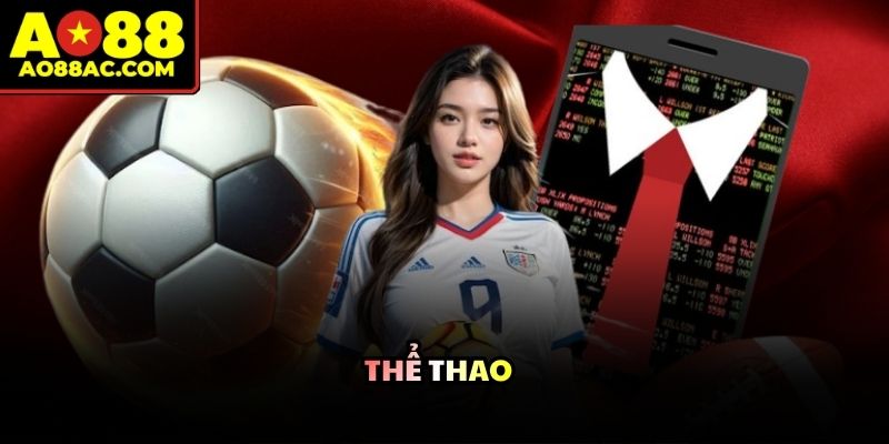 Sảnh thể thao thế hệ mới của AO88 tích hợp nhiều kèo cược hấp dẫn